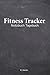 Fitness Tracker: Dein Gym T...