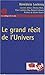 Le grand récit de l'Univers...