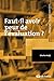 Faut-il avoir peur de l'évaluation ? by Charles Hadji