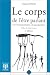 Le corps de l'être parlant,...