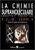 La chimie supramoléculaire:...
