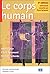 LE CORPS HUMAIN INTRODUCTION LA CONNAISSANCE DE SA STRUCTURE ... by Chaput