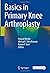 Basics in Primary Knee Arthroplasty
