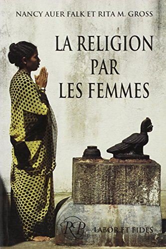 La religion par les femmes (Paperback)