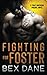 Fighting for Foster (Twist Brothers)