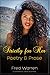 Strictly for Her: Poetry & ...