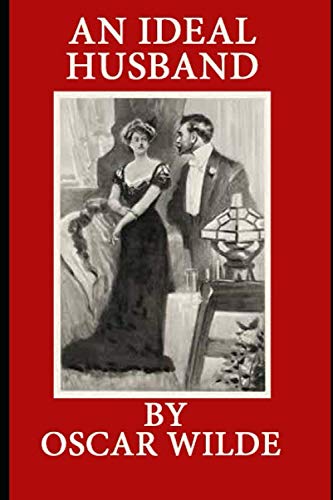 An Ideal Husband The Annotated editon