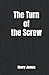 The Turn of the Screw