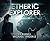 Etheric Explorer (Etheric Adventures: Anne and Jinx, 3)