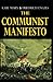 "The Communist Manifesto: A Road Map to History's Most Important Political Document "Annotated Edition