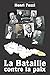 La Bataille contre la paix by Henri Pozzi