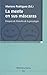 La mente en sus máscaras: Ensayos de filosofía de la psicología (Spanish Edition)
