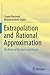 Extrapolation and Rational Approximation: The Works of the Main Contributors