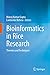 Bioinformatics in Rice Research: Theories and Techniques