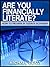 Are You Financially Literate?