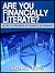 Are You Financially Literate? by Michael Glass