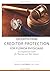 Excerpts from: Creditor Protection For Florida Physicians: A Comprehensive Handbook for Physicians and their Advisors