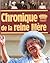 Chronique de la Reine Mère