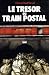 Le trésor du train postal