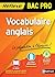 Vocabulaire anglais - BAC P...