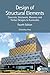 Design of Structural Elements: Concrete, Steelwork, Masonry and Timber Designs to Eurocodes