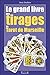 Grand livre tirages tarot d...