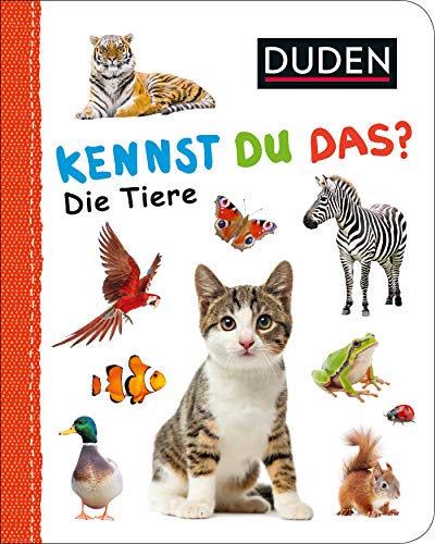 Duden - Kennst Du Das?: Die Tiere (Hardcover)