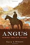 Angus: Riding The Rio Chama (Angus The Book)
