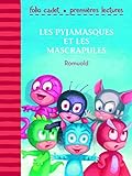 Les Pyjamasques et les Mascrapules