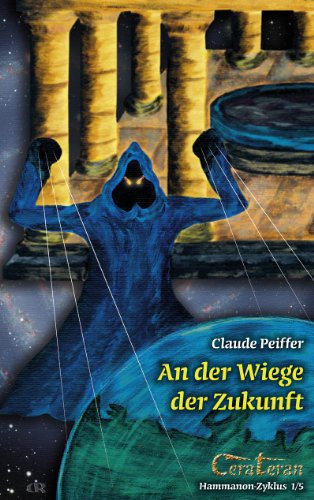 An der Wiege der Zukunft (German Edition)