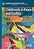 Childhoods in Peace and Conflict (Rethinking Peace and Conflict Studies)