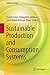 Sustainable Production and Consumption Systems (Industrial Ecology)