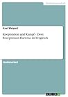Kooperation und Kampf - Zwei Rezeptionen Darwins im Vergleich (German Edition)