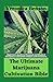 The Ultimate Marijuana Cultivation Bible by Veronica Benson