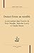 Donner forme au sensible - la perception dans l'oeuvre de Peter Handke, Malcolm Lowry et Claude Simon