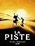 La piste