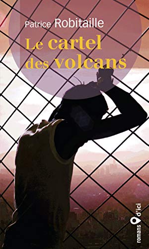 LE CARTEL DES VOLCANS (Paperback)