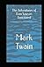 The Adventures of Tom Sawyer Annotated: The Adventures of Tom Sawyer by Mark Twain