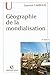 La géographie de la mondial...