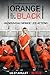 orange is the new black: no...