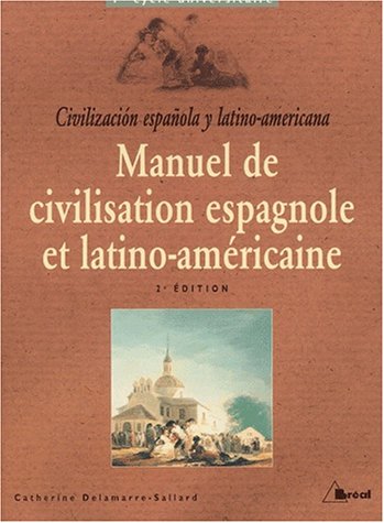Manuel de civilisation espagnole (Paperback)