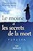 Le moine et les secrets de la mort by Purusha