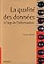 La qualité des données à l'âge de l'information by REDMAN