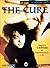 The Cure : Les vies de Robe...
