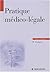 Pratique médico-légale