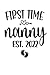 First Time Nanny 2022 Noteb...