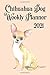 Chihuahua Dog Weekly Planne...