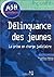 Délinquance des jeunes  by Catherine Blatier