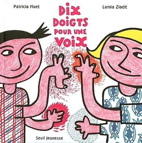 Dix Doigts pour une voix (Paperback)