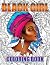 Black Girl Coloring Book: B...